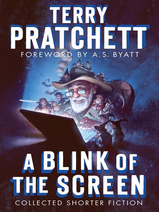 Title details for A Blink of the Screen by Terry Pratchett - Wait list